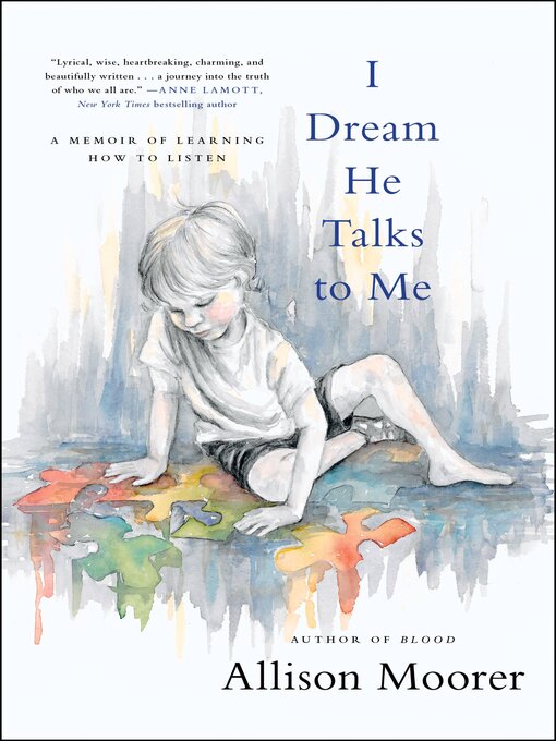 Title details for I Dream He Talks to Me by Allison Moorer - Wait list